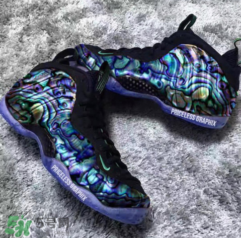 nike foamposite one abalone鮑魚噴什么時候發(fā)售？